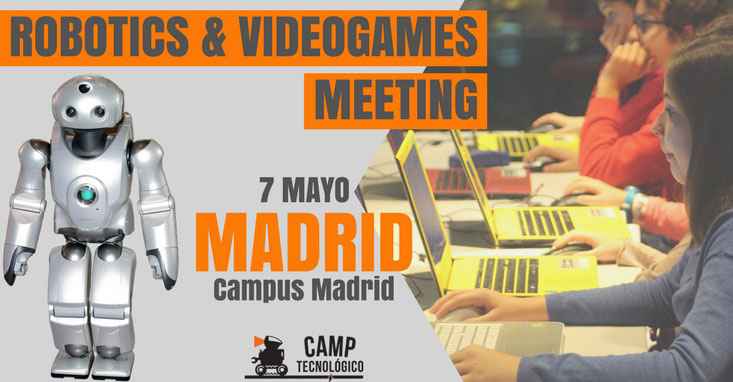 Madrid Robotics & Videogames Meeting 2017
