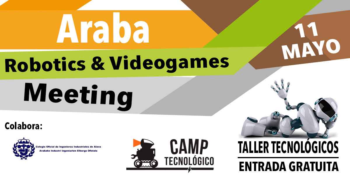 Araba Robotics & Videogames Meeting 2019